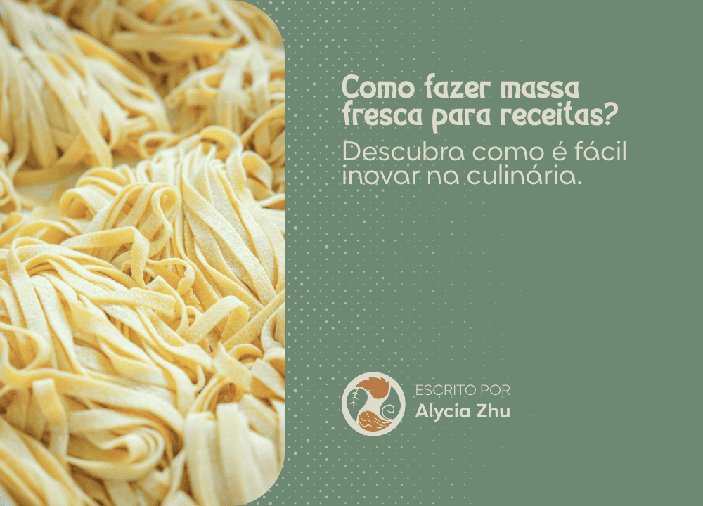 Como fazer massa fresca para receitas